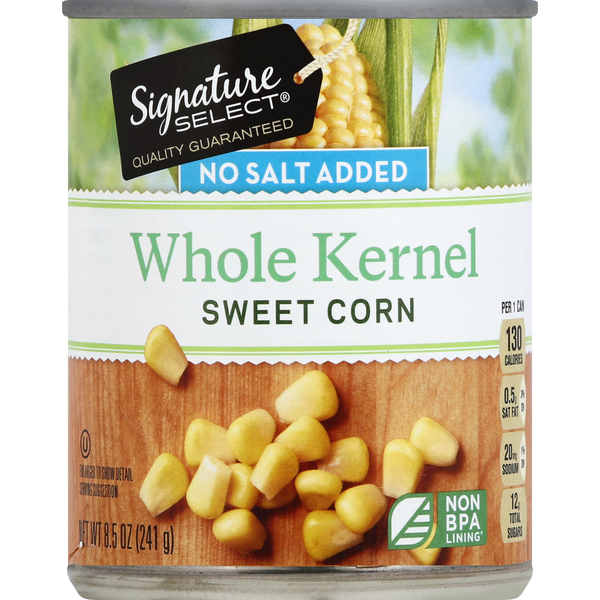 Signature SELECT Sweet Corn, Whole Kernel