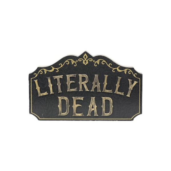 Ashland Literally Dead Tabletop Sign