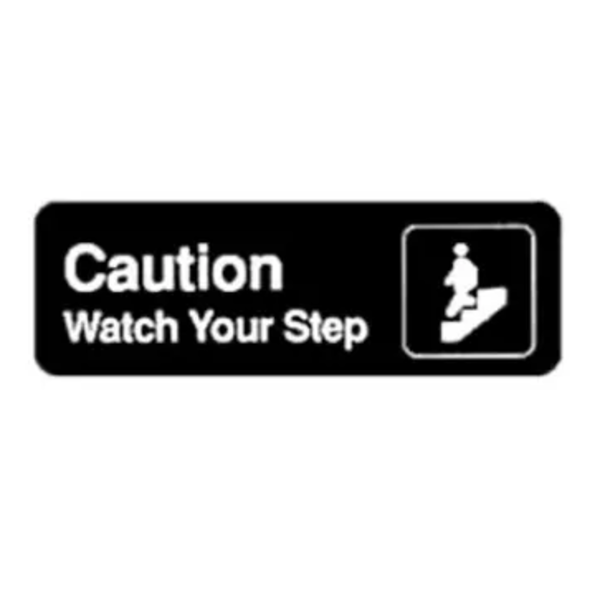 Winco - Caution Watch Step Sign - Black 3x9