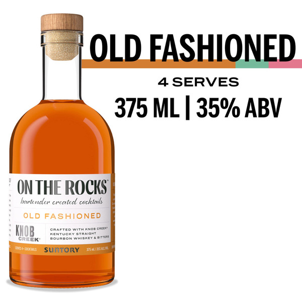 Otr-On the Rocks The Old Fashioned Crafted with Knob Creek Bourbon