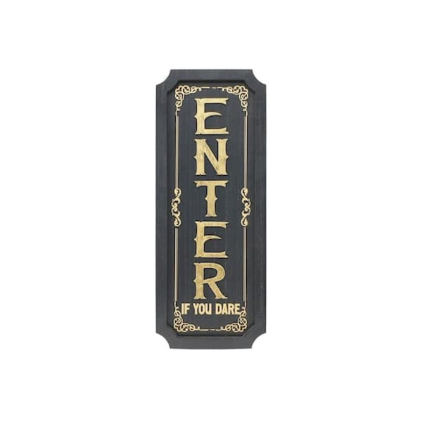 Ashland Enter If You Dare Wall Sign