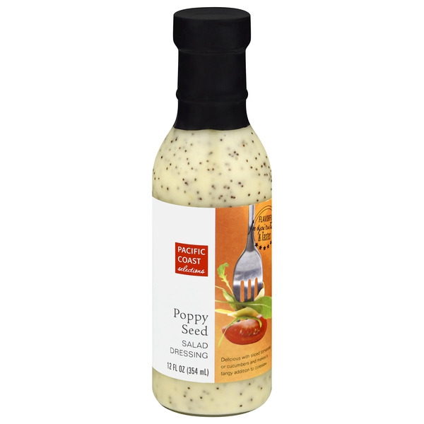 Pacific Coast Selections Salad Dressing, Poppy Seed Same-Day Delivery or Pickup | FoodMaxx Pacific Coast Selections Salad Dressing, Poppy Seed Same-Day Delivery or Pickup | FoodMaxx