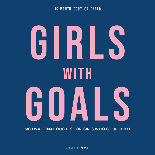 Graphique 2027 Girls with Goals Inspirational Monthly Wall Calendar, 12 x 12 in