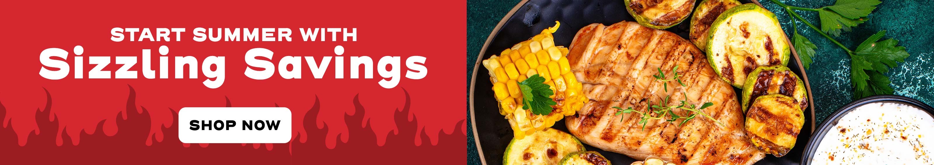 Start Summer with Sizzling Savings