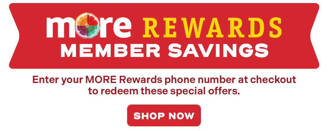 MORE Rewards Member Savings
