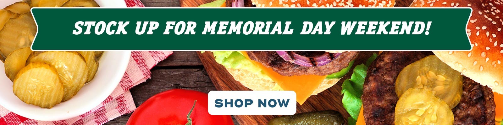 Stock Up For Memorial Day Weekend