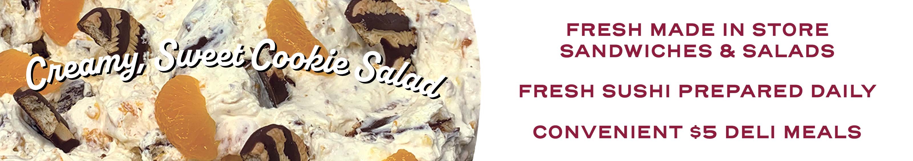 Fresh Made In Store Sandwiches & Salads, Fresh Sushi Prepared Daily