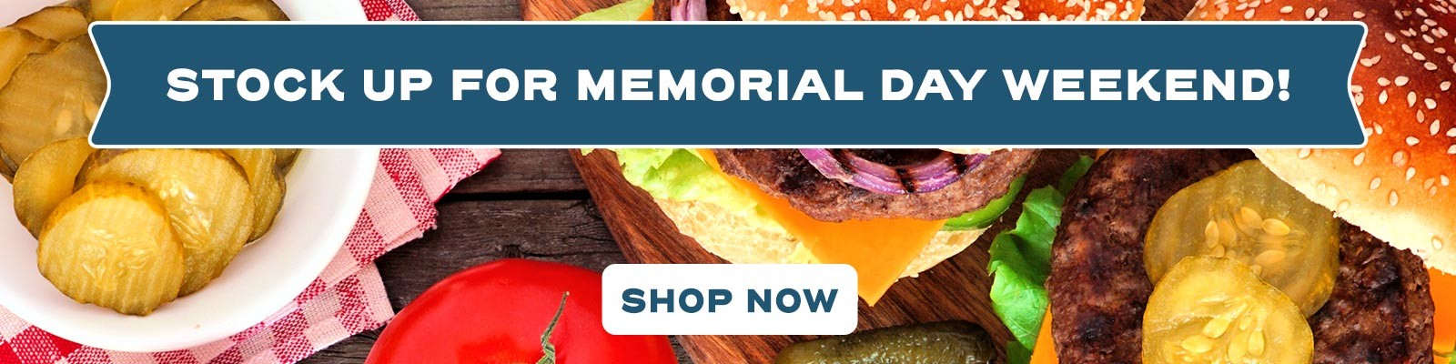 Stock Up For Memorial Day Weekend