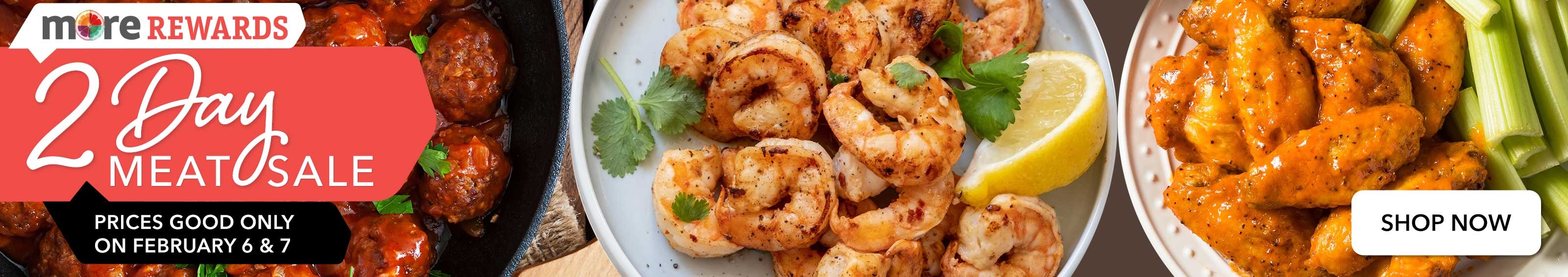 MORE Rewards 2 Day Meat Sale