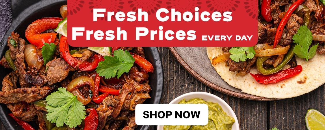 Fresh Choices, Fresh Prices