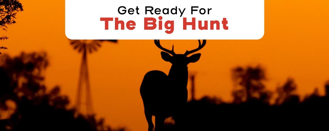 Get Ready For The Big Hunt