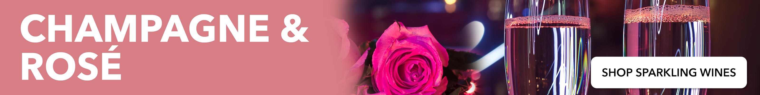 Valentine's Day - Champagne & Rosé