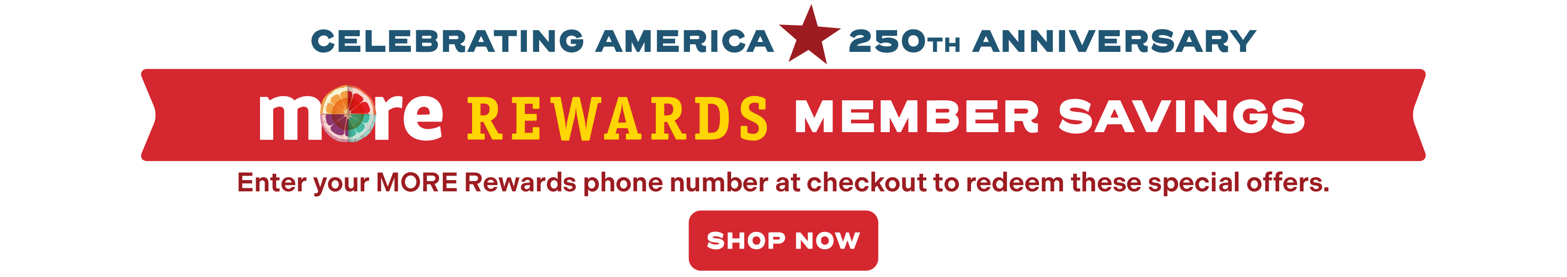 MORE Rewards Member Savings