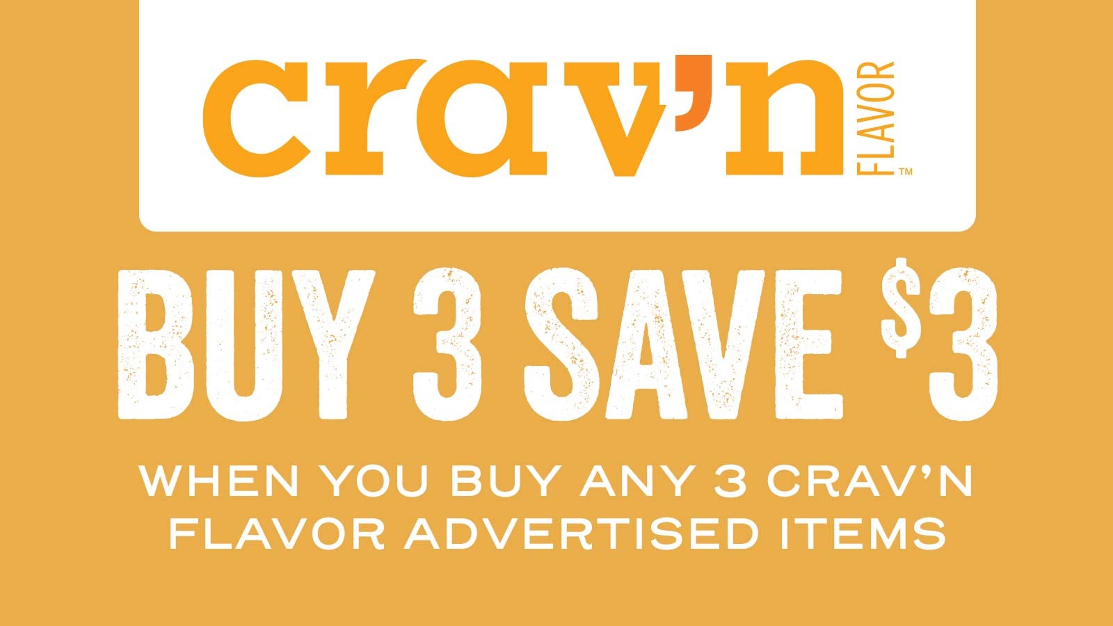 Crav'n Buy 3 Save $3