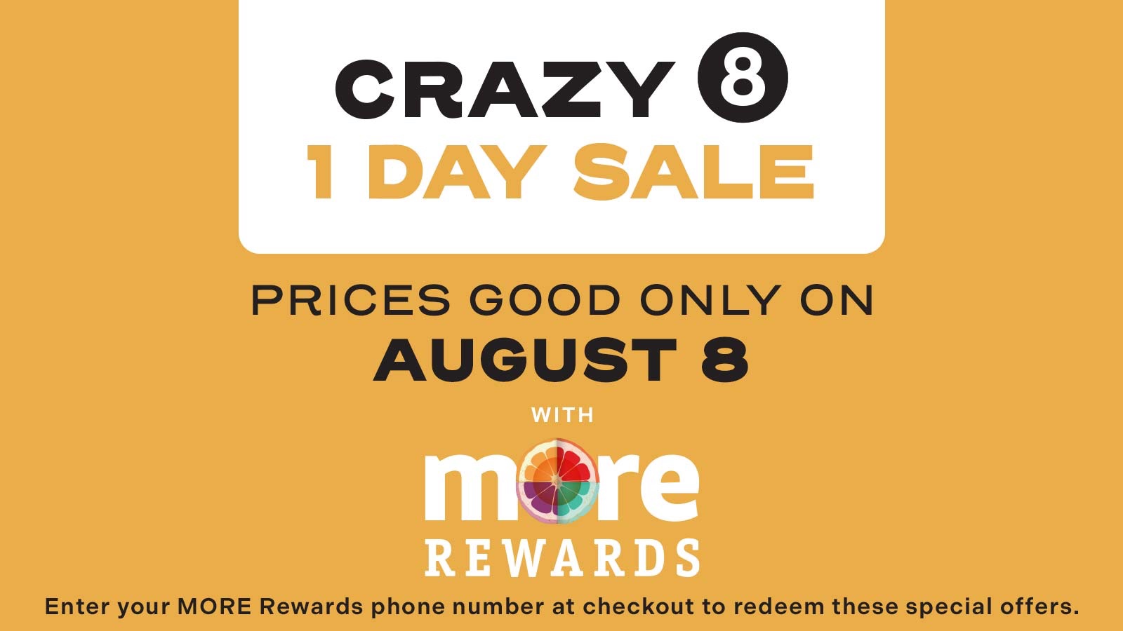 1-Day Crazy-8 Sale