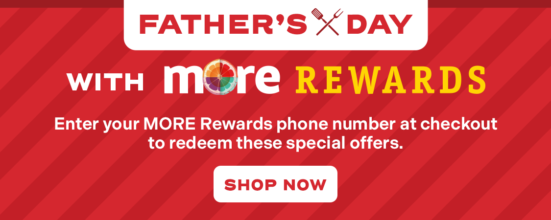 Father's Day with MORE Rewards